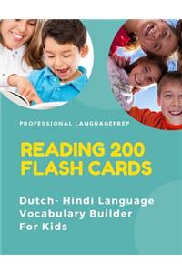 Reading 200 Flash Cards Dutch - Hindi Language Vocabulary Builder For Kids