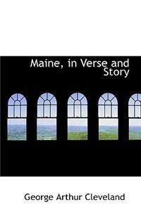 Maine, in Verse and Story