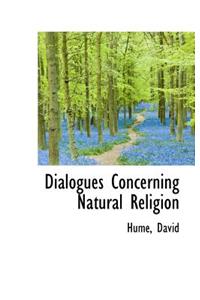 Dialogues Concerning Natural Religion