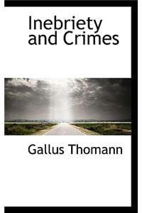 Inebriety and Crimes