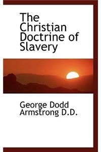 Christian Doctrine of Slavery