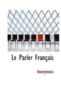 Le Parler Fran Ais