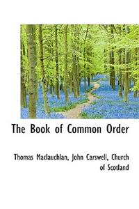 The Book of Common Order