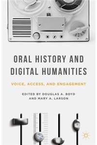 Oral History and Digital Humanities