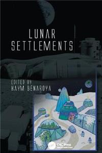 Lunar Settlements