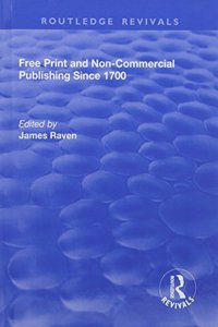 Free Print and Non-Commercial Publishing Since 1700