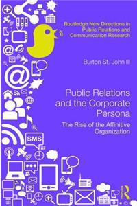 Public Relations and the Corporate Persona