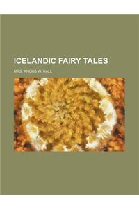 Icelandic Fairy Tales