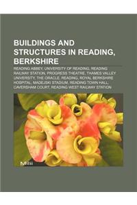 Buildings and Structures in Reading, Berkshire