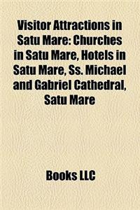 Visitor Attractions in Satu Mare