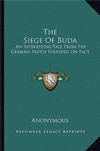 The Siege Of Buda