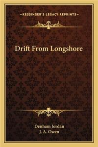 Drift from Longshore