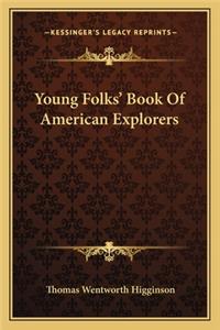 Young Folks' Book of American Explorers