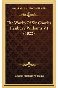 The Works Of Sir Charles Hanbury Williams V1 (1822)