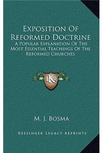 Exposition of Reformed Doctrine