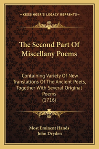 The Second Part of Miscellany Poems