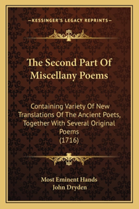 The Second Part of Miscellany Poems
