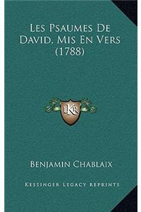 Les Psaumes De David, Mis En Vers (1788)