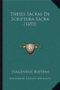 Theses Sacrae De Scriptura Sacra (1692)