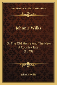 Johnnie Wilks