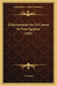 Eclaircissements Sur Un Contrat De Vente Egyptien (1822)
