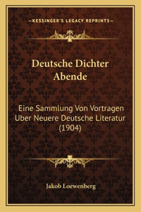 Deutsche Dichter Abende