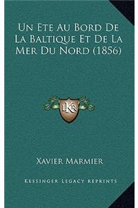 Ete Au Bord De La Baltique Et De La Mer Du Nord (1856)