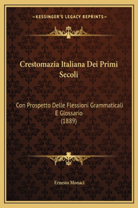 Crestomazia Italiana Dei Primi Secoli