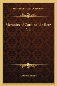 Memoirs of Cardinal de Retz V4