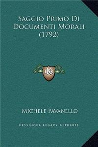 Saggio Primo Di Documenti Morali (1792)