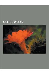 Office Work