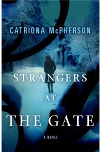 Strangers at the Gate