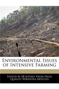 Environmental Issues of Intensive Farming