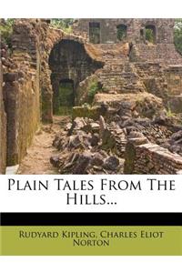 Plain Tales from the Hills...