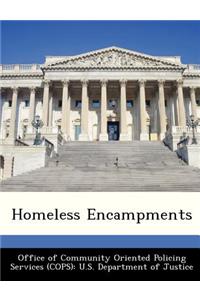 Homeless Encampments