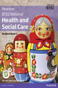 BTEC National Health and Social Care Student Book 1