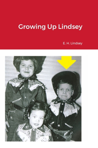 Growing Up Lindsey