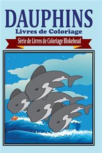 Dauphins Livres de Coloriage