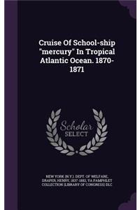 Cruise Of School-ship 