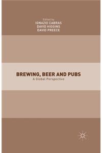 Brewing, Beer and Pubs