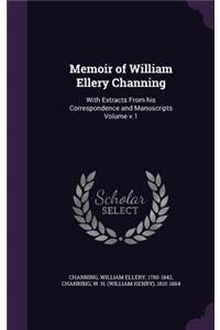 Memoir of William Ellery Channing