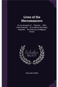 Lives of the Necromancers