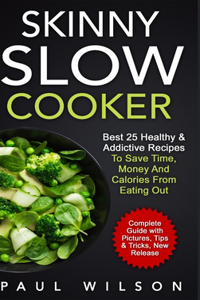 Skinny Slow Cooker