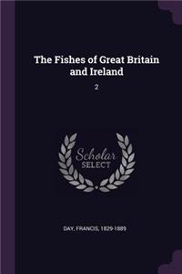 Fishes of Great Britain and Ireland