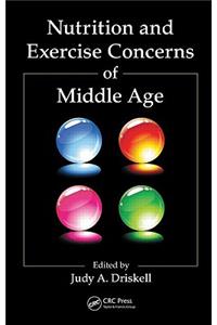 Nutrition and Exercise Concerns of Middle Age