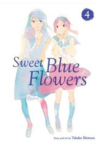 Sweet Blue Flowers, Vol. 4