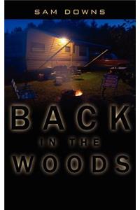 Back in the Woods