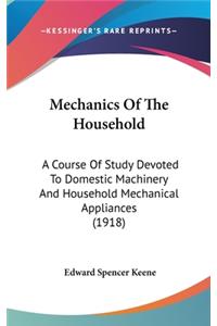 Mechanics Of The Household