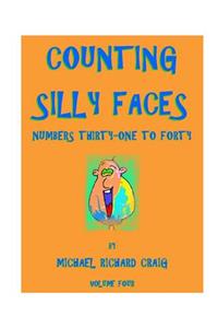 Counting Silly Faces Numbers Thirty-One to Forty
