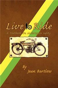 Live to Ride